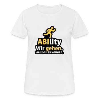 Ablity Nous partons parce que nous pouvons le dire - T-shirt respirant Femme - blanc - Devant - AI Model Female 172 dark (172cm)