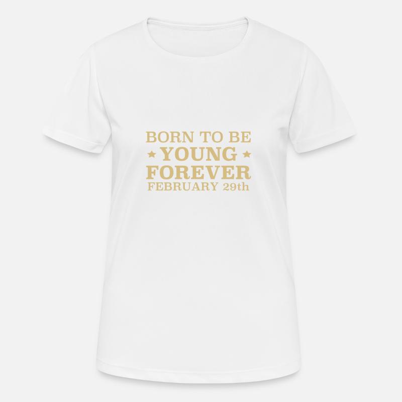 Born on February 29th - Women's Breathable T-Shirt - white