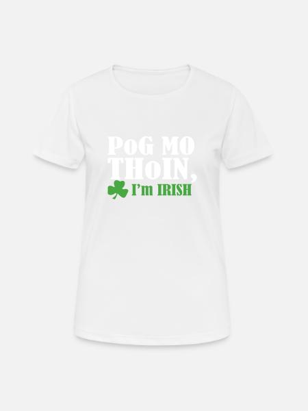 Pog mo thoin - Frauen T-Shirt atmungsaktiv - Weiß