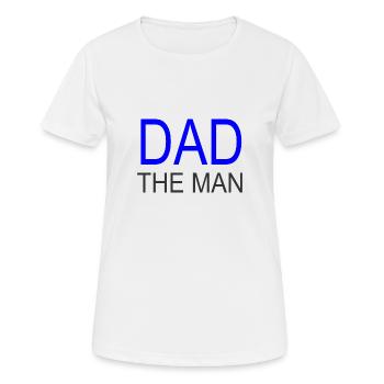 Dad the MAN - Women's Breathable T-Shirt - white - Front - AI Model Female 172 dark (172cm)