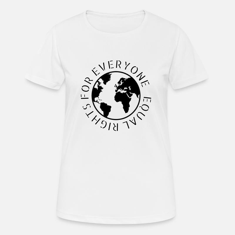 feminism - equal righs for everyone - Women's Breathable T-Shirt - white