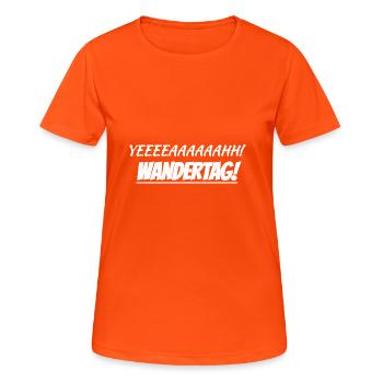 Yeah! WANDERTAG! - Frauen T-Shirt atmungsaktiv - Neonorange - Vorne - AI Model Female 172 dark (172cm)