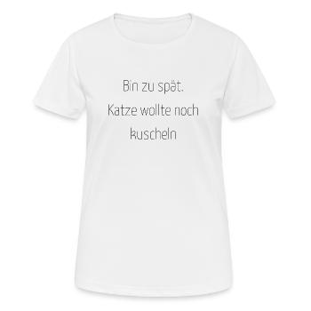 katze - Katze wollte kuscheln - Frauen T-Shirt atmungsaktiv - Weiß - Vorne - AI Model Female 172 dark (172cm)