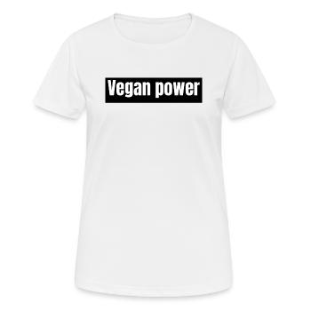 vegan - Vegan power - Women's Breathable T-Shirt - white - Front - AI Model Female 172 dark (172cm)