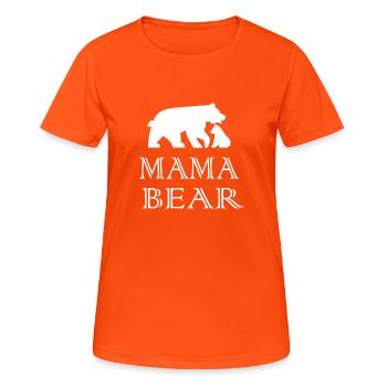 Mama Bear - Women's Breathable T-Shirt - neon orange - Front - AI Model Female 172 dark (172cm)