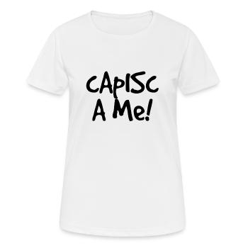 Verstehe mich !!! Enge Worte der Leute von Bari - Frauen T-Shirt atmungsaktiv - Weiß - Vorne - AI Model Female 172 dark (172cm)