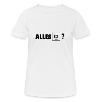 Alles Chlor? - Frauen T-Shirt atmungsaktiv - Weiß - Vorne - AI Model Female 172 dark (172cm)