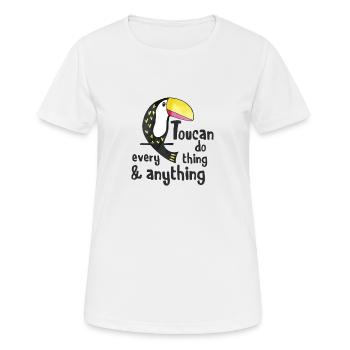 Toucan Do Everything and Anything - Women's Breathable T-Shirt - white - Front - AI Model Female 172 dark (172cm)