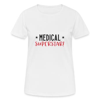 Medizinischer Superstar! - Frauen T-Shirt atmungsaktiv - Weiß - Vorne - AI Model Female 172 dark (172cm)