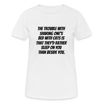 chats - Problèmes avec les chats - T-shirt respirant Femme - blanc - Devant - AI Model Female 172 dark (172cm)