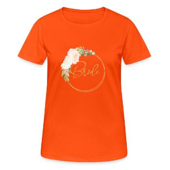 Team Bride flower wreath customizable 1 - Women's Breathable T-Shirt - neon orange - Front - AI Model Female 172 dark (172cm)
