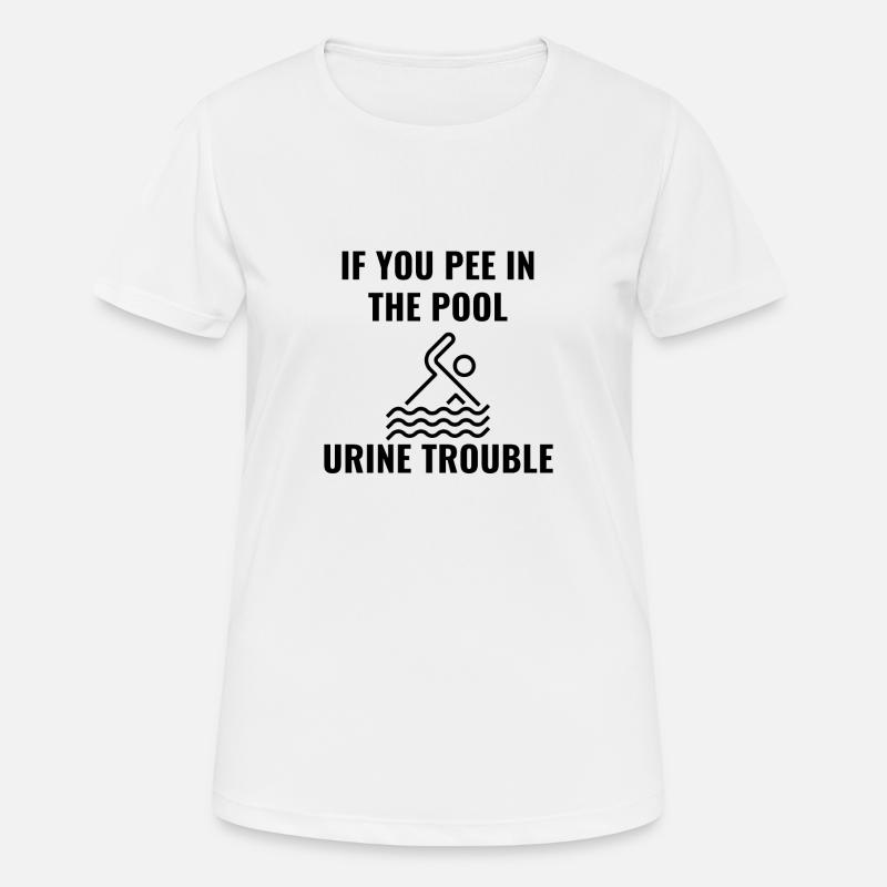 Don't 'PEE in the POOL! - Women's Breathable T-Shirt - white