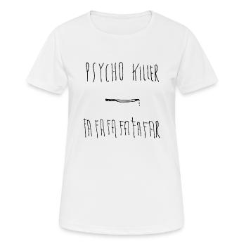 Psychopathischer Mörder - Frauen T-Shirt atmungsaktiv - Weiß - Vorne - AI Model Female 172 dark (172cm)