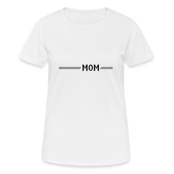 Mama, Mama, Mama, Mutter, Mutter, Mama, liebe Mama - Frauen T-Shirt atmungsaktiv - Weiß - Vorne - AI Model Female 172 dark (172cm)