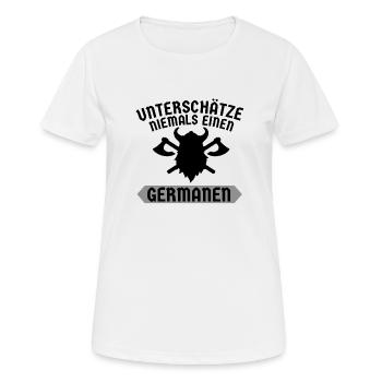 Unterschätze niemals einen Germanen Wikinger Odin - Frauen T-Shirt atmungsaktiv - Weiß - Vorne - AI Model Female 172 dark (172cm)