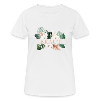 Team Braut! Floral, Boho, Tropic, personalisierbar - Frauen T-Shirt atmungsaktiv - Weiß - Vorne - AI Model Female 172 dark (172cm)
