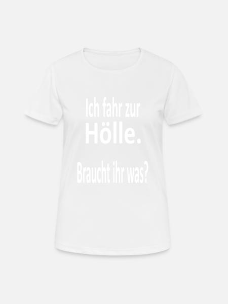 Go to hell- say, devil, fire, joke - Women's Breathable T-Shirt - white