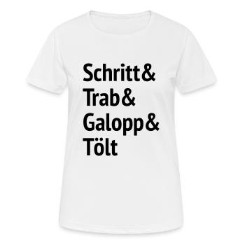 Schritt Trab Galopp and Tölt schritt trab galopp - T-shirt respirant Femme - blanc - Devant - AI Model Female 172 dark (172cm)