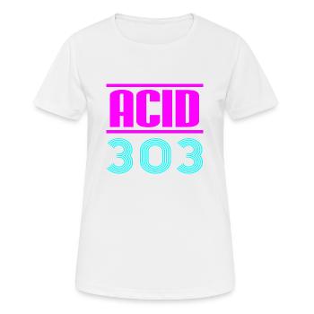 Säure 303 - Frauen T-Shirt atmungsaktiv - Weiß - Vorne - AI Model Female 172 dark (172cm)