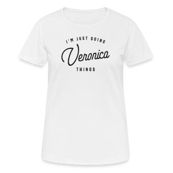 I'm Just Doing Veronica Things Personalized Name - Women's Breathable T-Shirt - white - Front - AI Model Female 172 dark (172cm)