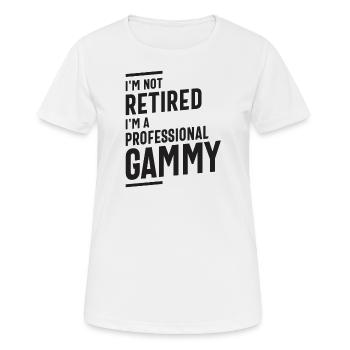 I'm Not Retired I'm a Professional Gammy - Grandma - Women's Breathable T-Shirt - white - Front - AI Model Female 172 dark (172cm)
