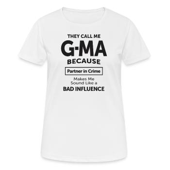 The Call Me G-Ma Because Partner in Crime - Women's Breathable T-Shirt - white - Front - AI Model Female 172 dark (172cm)