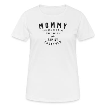 Colle de notre famille - Maman, tu nous tiens ensemble - T-shirt respirant Femme - blanc - Devant - AI Model Female 172 dark (172cm)