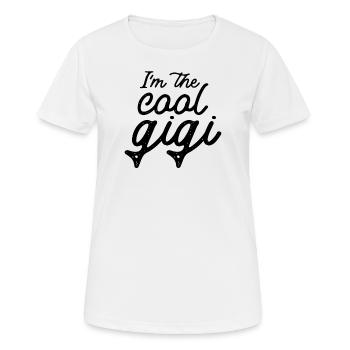 I'm The Cool Gigi Funny Grandma - Women's Breathable T-Shirt - white - Front - AI Model Female 172 dark (172cm)