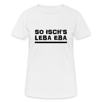 Schwäbisch - Spruch - Dialekt - Frauen T-Shirt atmungsaktiv - Weiß - Vorne - AI Model Female 172 dark (172cm)