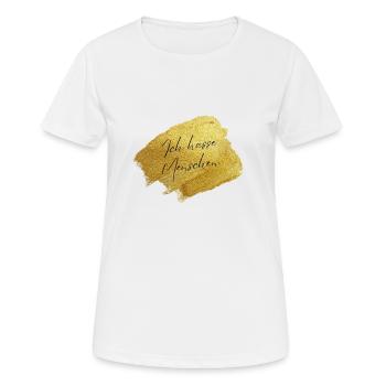 Ich hasse Menschen - Frauen T-Shirt atmungsaktiv - Weiß - Vorne - AI Model Female 172 dark (172cm)