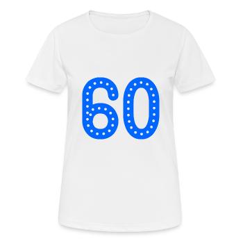 60 YEARS. 60th ANNIVERSARY. ANNIVERSARY 60 YEARS. 60 - Women's Breathable T-Shirt - white - Front - AI Model Female 172 dark (172cm)