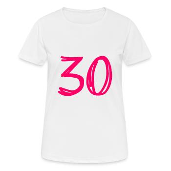 30 JAHRE. 30-JÄHRIGES JUBILÄUM. GEBURTSTAG 30 JAHRE. 30 - Frauen T-Shirt atmungsaktiv - Weiß - Vorne - AI Model Female 172 dark (172cm)