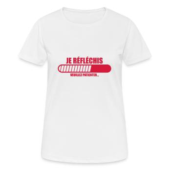 je réfléchis veuillez patienter - T-shirt respirant Femme - blanc - Devant - AI Model Female 172 dark (172cm)