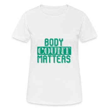 Auf den Bodycount kommt es an Sigma - Frauen T-Shirt atmungsaktiv - Weiß - Vorne - AI Model Female 172 dark (172cm)