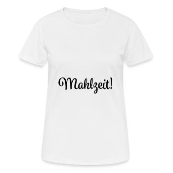 mahlzeit - Frauen T-Shirt atmungsaktiv - Weiß - Vorne - AI Model Female 172 dark (172cm)