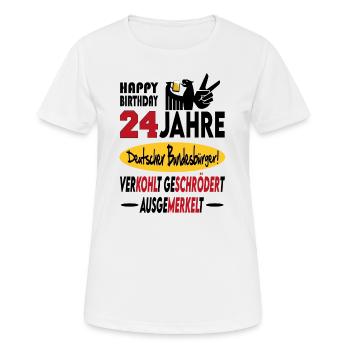 Geburtstag CDU SPD FDP Grün Politik Alter Jahre 24 - Frauen T-Shirt atmungsaktiv - Weiß - Vorne - AI Model Female 172 dark (172cm)