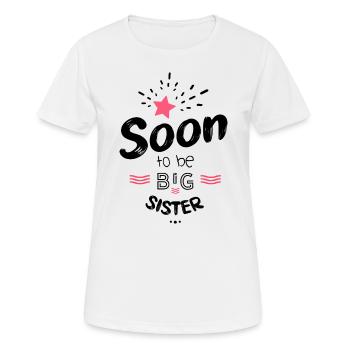 Soon to be big sister - T-shirt respirant Femme - blanc - Devant - AI Model Female 172 dark (172cm)