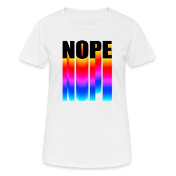 Nope NOPE nope - Women's Breathable T-Shirt - white - Front - AI Model Female 172 dark (172cm)