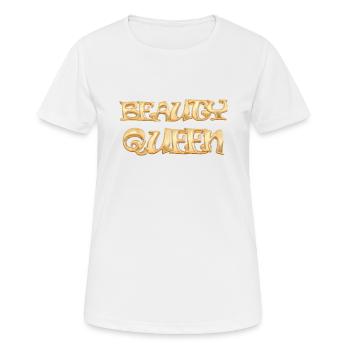 Beauty Queen - Women's Breathable T-Shirt - white - Front - AI Model Female 172 dark (172cm)