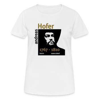 Andreas Hofer · Born/Executed - Frauen T-Shirt atmungsaktiv - Weiß - Vorne - AI Model Female 172 dark (172cm)