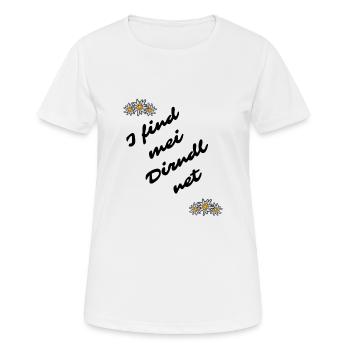 Je trouve mon dirndl net - T-shirt respirant Femme - blanc - Devant - AI Model Female 172 dark (172cm)