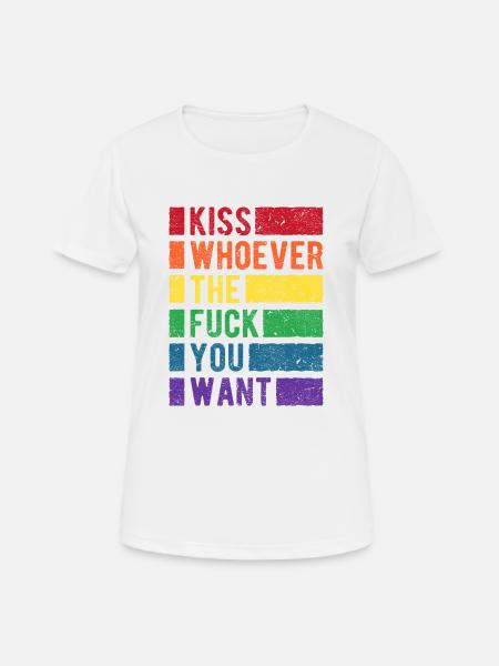 Kiss Who You Want LGBT Regenbogen Pride - Frauen T-Shirt atmungsaktiv - Weiß