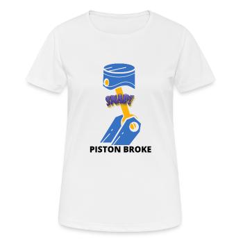 piston broke - Women's Breathable T-Shirt - white - Front - AI Model Female 172 dark (172cm)