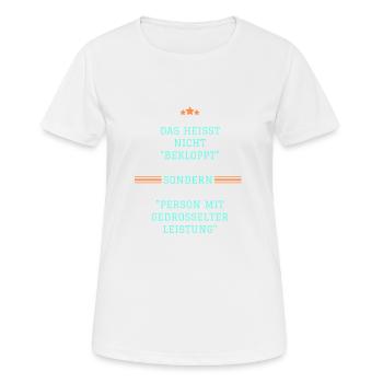 Bekloppt - Frauen T-Shirt atmungsaktiv - Weiß - Vorne - AI Model Female 172 dark (172cm)