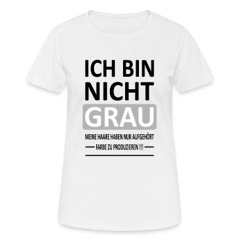 Ich bin Nicht GRAU - Version 1 - Frauen T-Shirt atmungsaktiv - Weiß - Vorne - AI Model Female 172 dark (172cm)