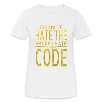 bday birthday present idea hack out hacking coder - Women's Breathable T-Shirt - white - Front - AI Model Female 172 dark (172cm)