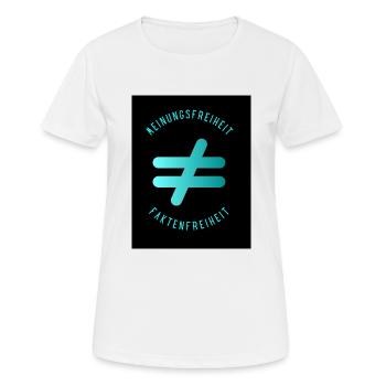 Meinungsfreiheit nicht Faktenfreiheit 5 - Frauen T-Shirt atmungsaktiv - Weiß - Vorne - AI Model Female 172 dark (172cm)