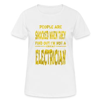 drôle de citation électricien humour artisanat café - T-shirt respirant Femme - blanc - Devant - AI Model Female 172 dark (172cm)