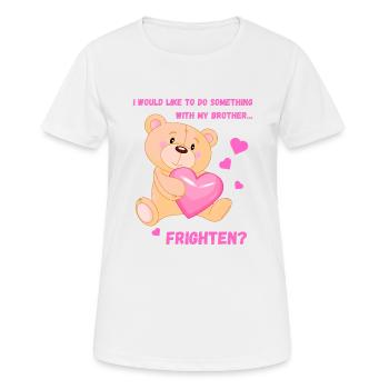 Teddy mit Herz, Was mit Bruder machen - Frauen T-Shirt atmungsaktiv - Weiß - Vorne - AI Model Female 172 dark (172cm)