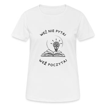 Take, don't ask, read. - Women's Breathable T-Shirt - white - Front - AI Model Female 172 dark (172cm)